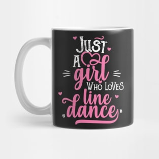 Just a girl who loves line dance gift for grandmother print Mug